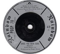 Rainbow - Rainbow Since You've Been Gone/Bad Girl 7" Polydor POSP70 EX 1979