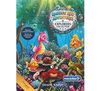 Rainbow Reef Adventures - Explorers Collection: Library Edition - Books 7-9