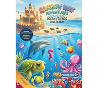 Rainbow Reef Adventures - Ocean Friends Collection: Library Edition • Books 1-3