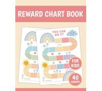 Rainbow Reward Chart Book for Kids: Fun Goal Tracker for Behavior, Chores, Potty Training & More | 40 Colourful Rainbow-Themed Charts | Large Print