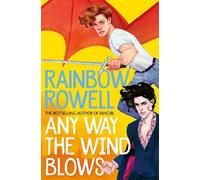 Rainbow Rowell Any Way the Wind Blows (Copertina rigida) Simon Snow