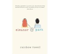 Rainbow Rowell Eleanor & Park (Spanish version) (Tascabile)