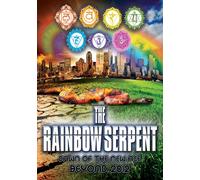 Rainbow Serpent:Dawn of the Ne