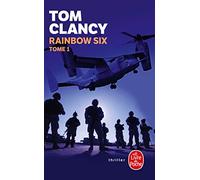 Rainbow Six: Tome 1