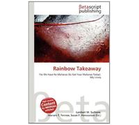 Rainbow Takeaway: Yes We Have No Mañanas (So Get Your Mañanas Today), Billy Livsey