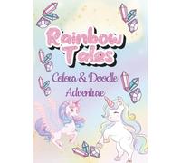 Rainbow Tales: Colour and Doodle Adventure