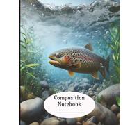 Rainbow Trout Fishing Composition Notebook - 100 Wide Ruled Pages, 7.5” x 9.25” | Underwater Painterly Fish Cover for Anglers, Students & Nature ... fishermen, outdoor enthusiasts, and students