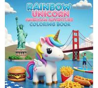 Rainbow Unicorn American Adventure: coloring book