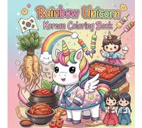 Rainbow Unicorn Korean Coloring Book: coloring book