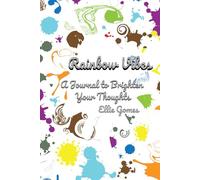 Rainbow Vibes: A Journal to Brighten Your Thoughts