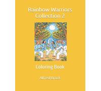 Rainbow Warriors Collection 2: Coloring Book