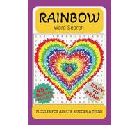 Rainbow Word Search Puzzle:: Word Searches with Easy-to-Read Print. 45+Puzzle and a Bonus Word Search at the end. (6x9 inches, 100 pages Perfect for ... Long Trips, Holidays, and Free Time.
