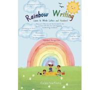 Rainbow Writing: Learn to Write Letters & Numbers! Stage 1 (2-4yrs): NSW Foundation Font