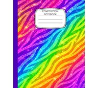 Rainbow Zebra Print Composition Notebook:: Colorful Animal Print College Ruled Notebook for School, Notes & Everyday Writing