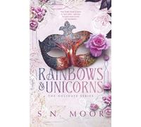 Rainbows and Unicorns: The Holidate Series