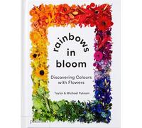Taylor Putnam Michael Putnam Rainbows in Bloom (Libro di cartone)