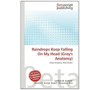 Raindrops Keep Falling On My Head (Grey's Anatomy): Grey's Anatomy, Peter Horton