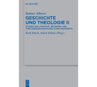 Rainer Albertz Geschichte und Theologie II (Copertina rigida)