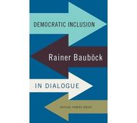 Rainer Baubock Democratic Inclusion (Copertina rigida) Critical Powers