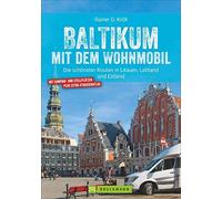 Rainer D. Kröll Baltikum mit dem Wohnmobil. Die schönsten Rou (Copertina rigida)