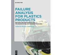Rainer Dahlmann Failure Analysis for Plastics Products (Copertina rigida)