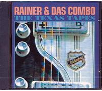 Rainer & das Combo - Texas Tapes