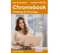 Rainer Gievers Das Praxisbuch Chromebook - Anleitung für Eins (Copertina rigida)