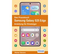 Rainer Gievers Das Praxisbuch Samsung Galaxy S25 Edge - Anleitung fü (Tascabile)