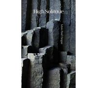 Rainer J Hanshe Léon-Paul Fargue High Solitude (Tascabile)