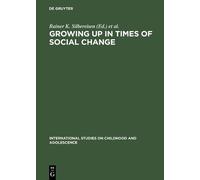 Rainer K. Silbereisen Growing up in Times of Social Change (Copertina rigida)