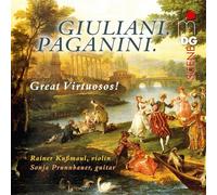 Rainer Kussmaul, Sonja Prunnbauer - Giuliana & Paganini - Great Virtuosos!