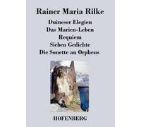 Rainer Maria Ri Duineser Elegien / Das Marien-Leben / Requiem / Sieb (Tascabile)
