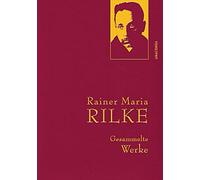 Rainer Maria Ri Rainer Maria Rilke, Gesammelte Werke: Gebunde (Copertina rigida)