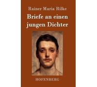 Rainer Maria Rilke Briefe an einen jungen Dichter (Copertina rigida)