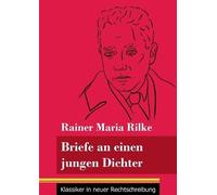 Rainer Maria Rilke Briefe an einen jungen Dichter (Tascabile)