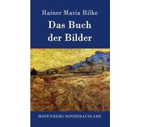 Rainer Maria Rilke Das Buch der Bilder (Copertina rigida)