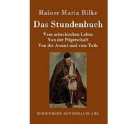 Rainer Maria Rilke Das Stundenbuch (Copertina rigida)
