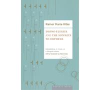 Rainer Maria Rilke Duino Elegies and the Sonnets of Orpheus (Tascabile)