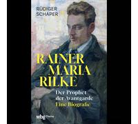 Rainer Maria Rilke: il profeta dell'avanguardia Rüdiger Schaper