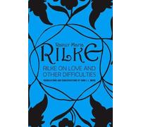 Rainer Maria Rilke John J. L. Mo Rilke on Love and Other Difficulti (Tascabile)
