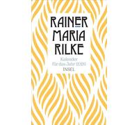 Rainer Maria Rilke Kalender für das Jahr 2026: Wochenkalender, 13 Monate, Flexcover, Lesebändchen, 10 x 16,5 cm | Terminkalender mit Rilkes schönsten Texten und Fotos des Autors