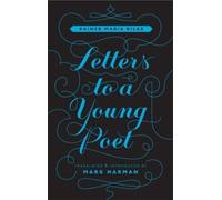 Rainer Maria Rilke Letters to a Young Poet (Copertina rigida)