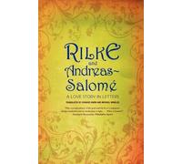 Rainer Maria Rilke Lou Andreas-Salomé Rilke and Andreas-Salomé (Tascabile)