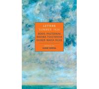 Rainer Maria Rilke Marina Tsvetayeva Boris Paster Letters: Summer 1 (Tascabile)
