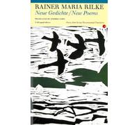 Rainer Maria Rilke Neue Gedichte / New Poems (Tascabile)