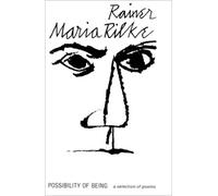 Rainer Maria Rilke Possibility of Being (Tascabile)