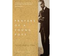 Rainer Maria Rilke Prayers of a Young Poet (Tascabile)