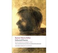 Rainer Maria Rilke Selected Poems (Tascabile) Oxford World's Classics