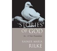 Rainer Maria Rilke Stories of God (Tascabile)