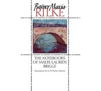 Rainer Maria Rilke The Notebooks of Malte Laurids Brigge (Tascabile)